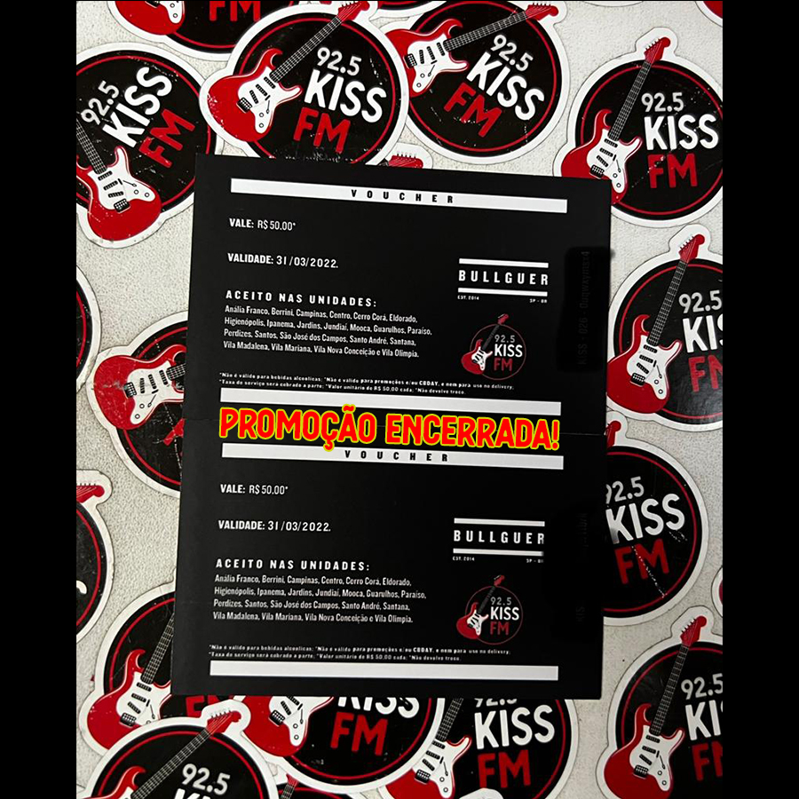 Promoção Kiss FM e Bullguer – 02/03/22
