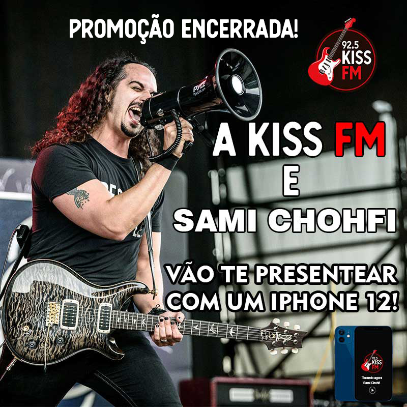Promoção KISS FM E SAMI CHOHFI – IPHONE 12
