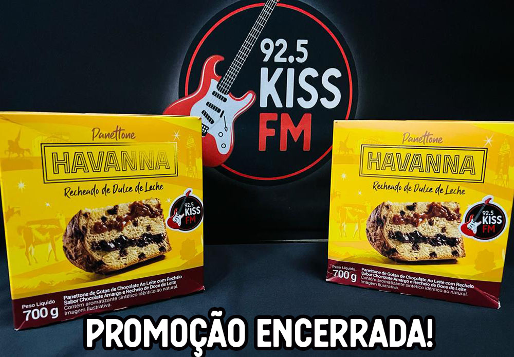 Promoção Panetone Kiss FM  e Havanna