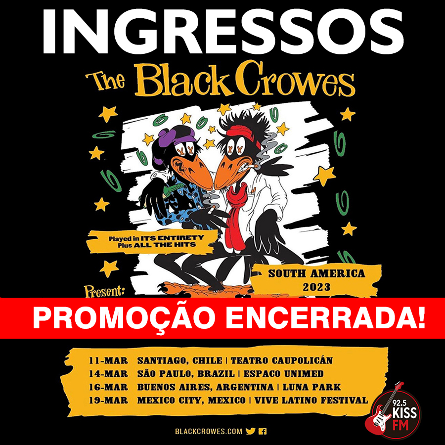 Promoção Show The Black Crowes