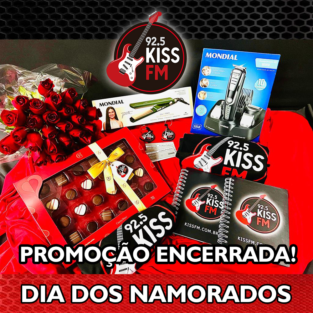 Promoção Kiss FM – Dia Dos Namorados